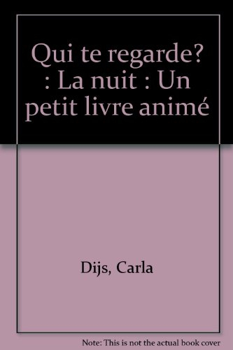 Qui te regarde la nuit ?