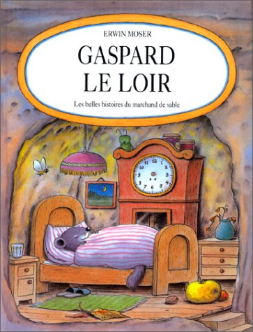 Les belles histoires du marchand de sable. Vol. 3. Gaspard le loir