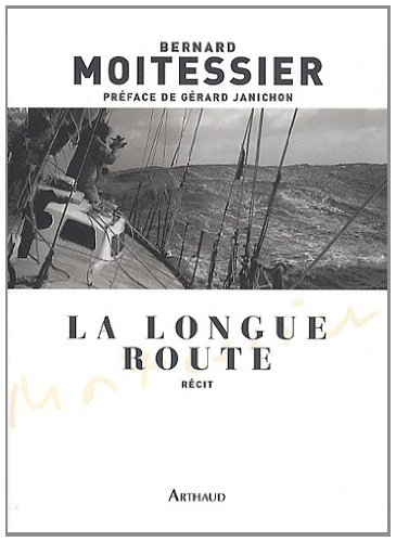 La longue route : seul entre mers et ciels