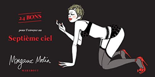 24 bons pour l'envoyer au septième ciel