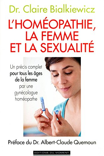 L'homéopathie, la femme et la sexualité