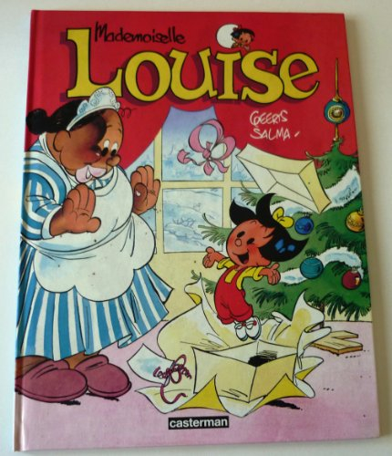 Mademoiselle Louise. Vol. 1