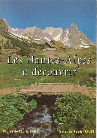 les hautes-alpes à découvrir