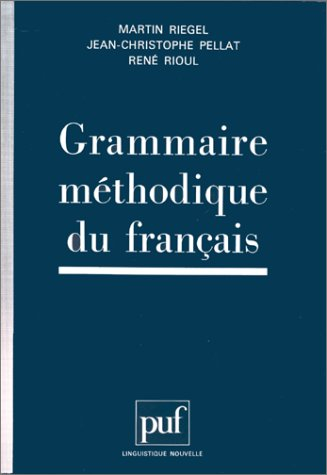 Grammaire méthodique du français