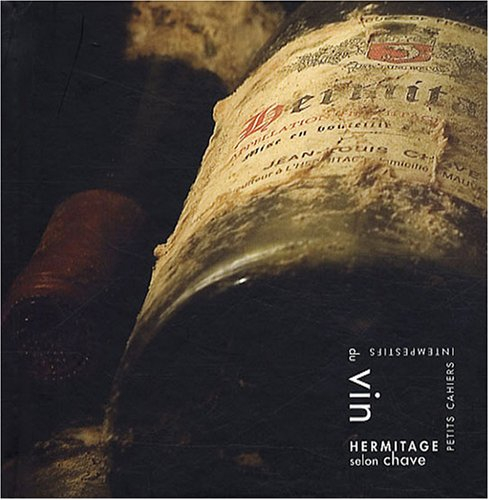 Hermitage selon Chave