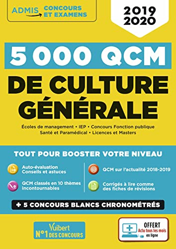 5.000 QCM de culture générale : 2019-2020 : écoles de management, IEP, concours fonction publique, s