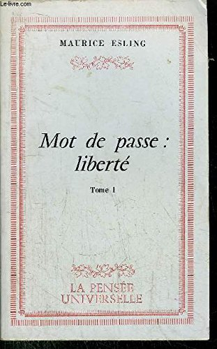 mot de passe liberte, tome 1
