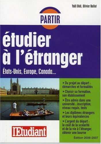 Partir étudier à l'étranger : États Unis, Europe, Canada...