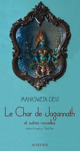 Le char de Jagannath : et autres nouvelles