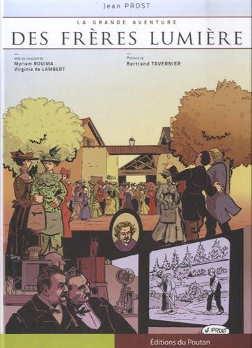 La grande aventure des frères Lumière