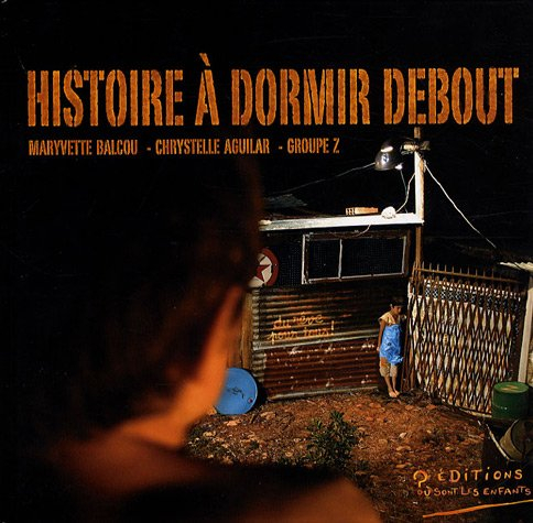 Histoire à dormir debout