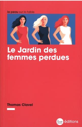 Le jardin des femmes perdues