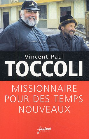Missionnaire pour des temps nouveaux