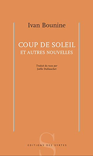 Coup de soleil : et autres nouvelles