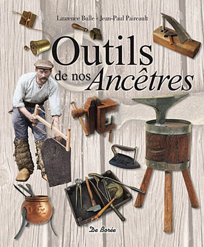 Outils de nos ancêtres