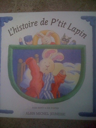 histoire de p'tit lapin, tome 1