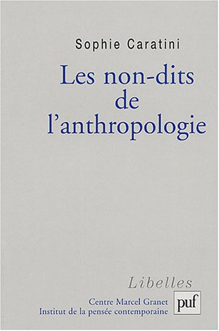 Les non-dits de l'anthropologie