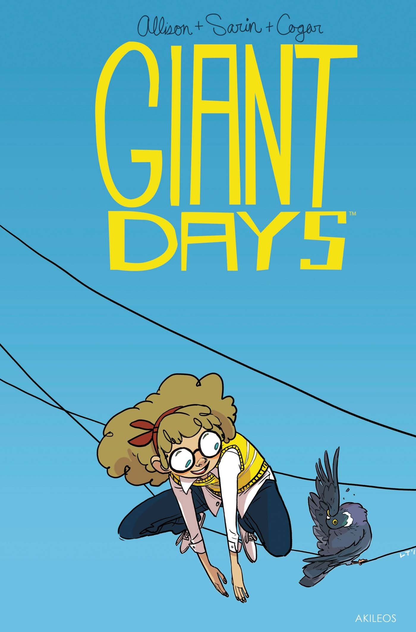 Giant days. Vol. 3