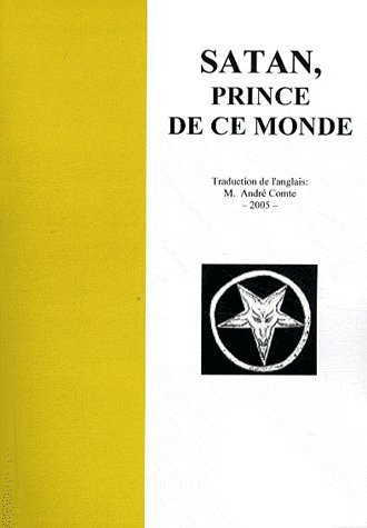 satan : prince de ce monde