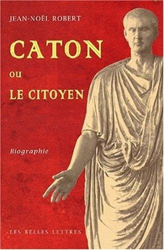 Caton ou Le citoyen