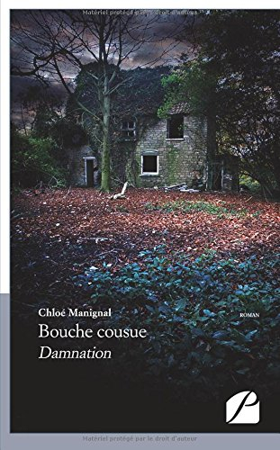 Bouche cousue: Damnation