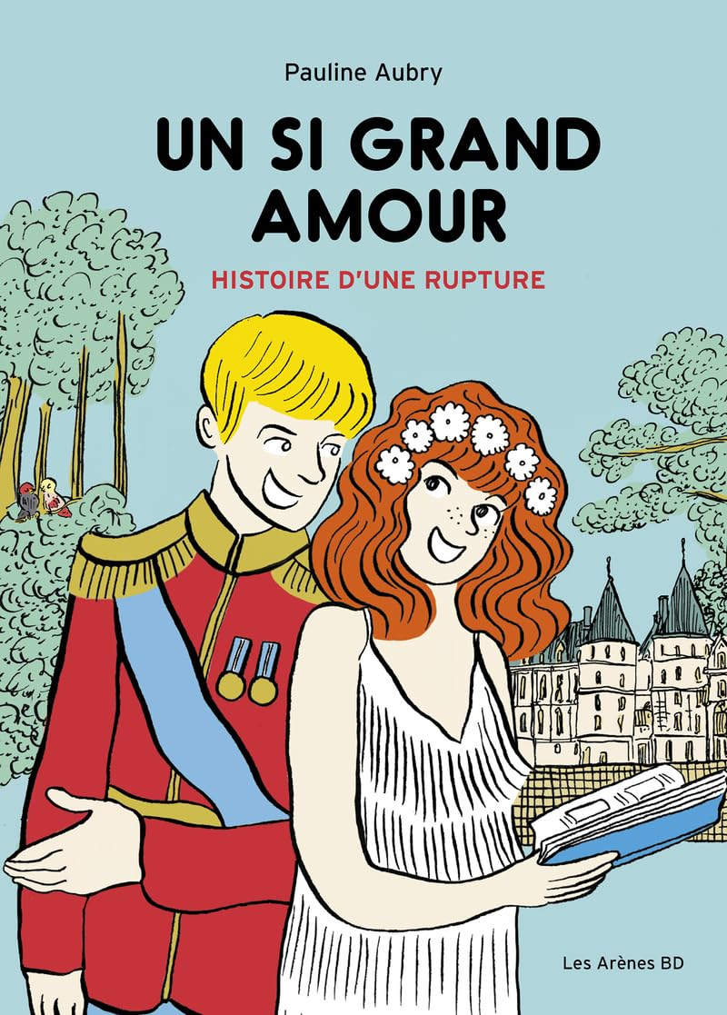 Un si grand amour : histoire d'une rupture