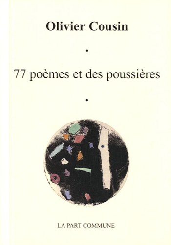 77 poèmes et des poussières