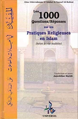 Les 1.000 questions-réponses sur les pratiques religieuses en islam