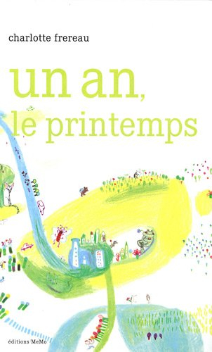 Un an, le printemps