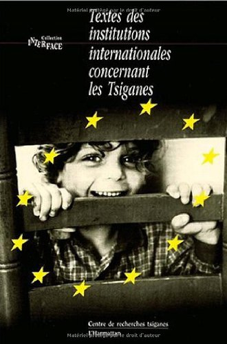 Textes des institutions internationales concernant les Tsiganes