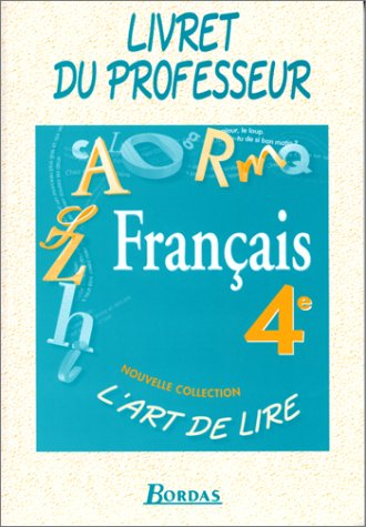 Livret du professeur, français 4e