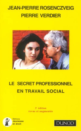 Le secret professionnel en travail social