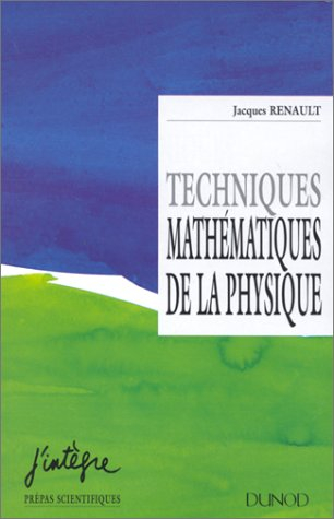 Techniques mathématiques de la physique