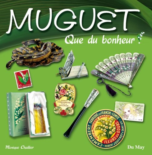 Muguet, que du bonheur !