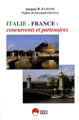Italie-France : concurrents et partenaires