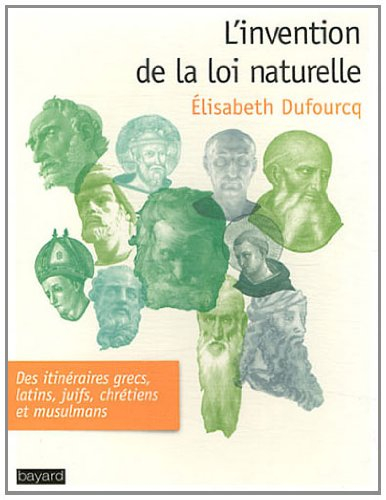 L'invention de la loi naturelle