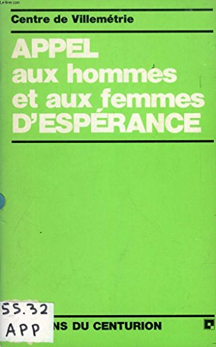 Appel aux hommes et aux femmes d'espérance