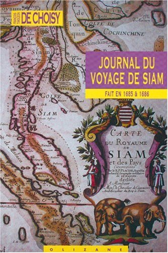 Journal du voyage de Siam fait en 1685 & 1686