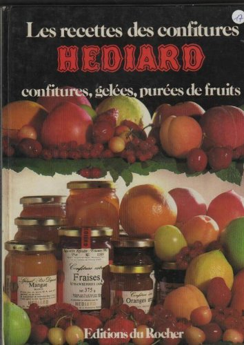 les recettes des confitures hediard