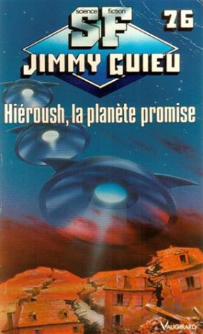 hiéroush la planète promise