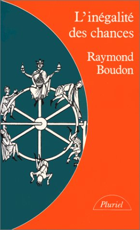 l'inegalite des chances. la mobilité sociale dans les sociétés industrielles
