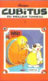 Cubitus. Vol. 1. Du meilleur tonneau