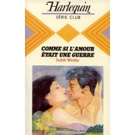 comme si l'amour était une guerre (harlequin)