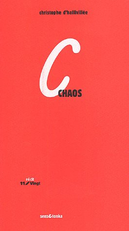 Chaos : récit