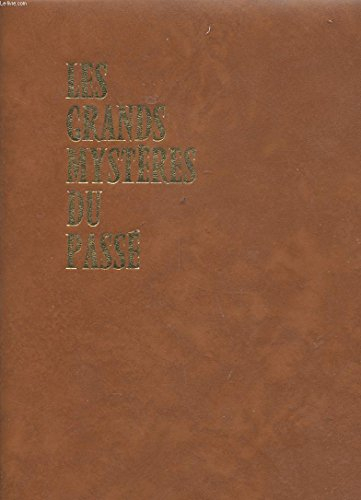 les grands mysteres du passe