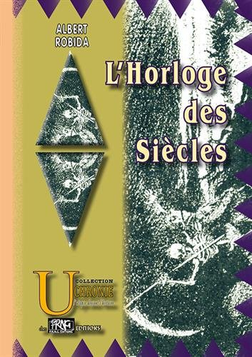 L'horloge des siècles