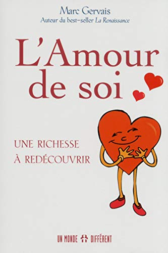 L'amour de soi : richesse à redécouvrir