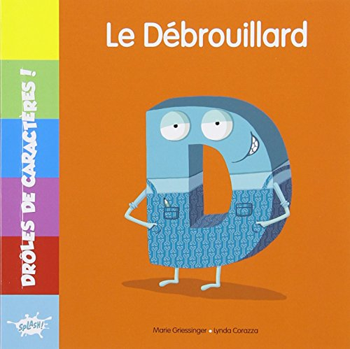 D le débrouillard