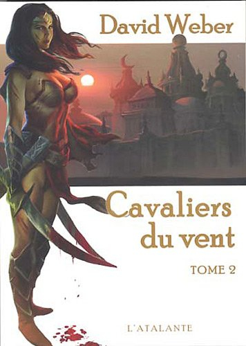 Le dieu de la guerre. Vol. 3. Les cavaliers du vent. Vol. 2