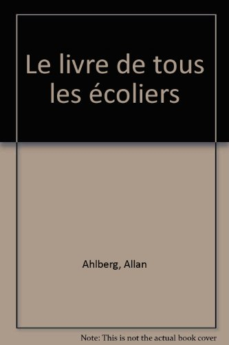 le livre de tous les écoliers